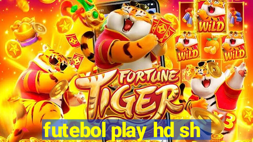 futebol play hd sh